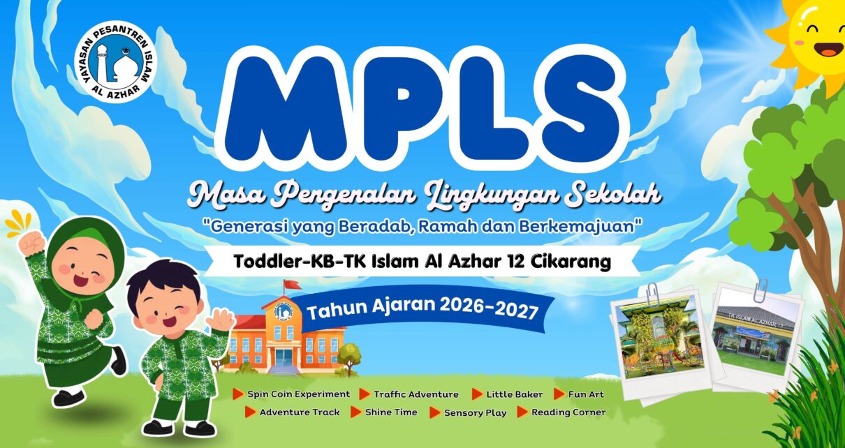 Poster resmi Masa Pengenalan Lingkungan Sekolah (MPLS) Tahun Ajaran 2026-2027 di TK Islam Al Azhar 12 Cikarang.